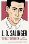 [The Last Interview 01] • J. D. Salinger